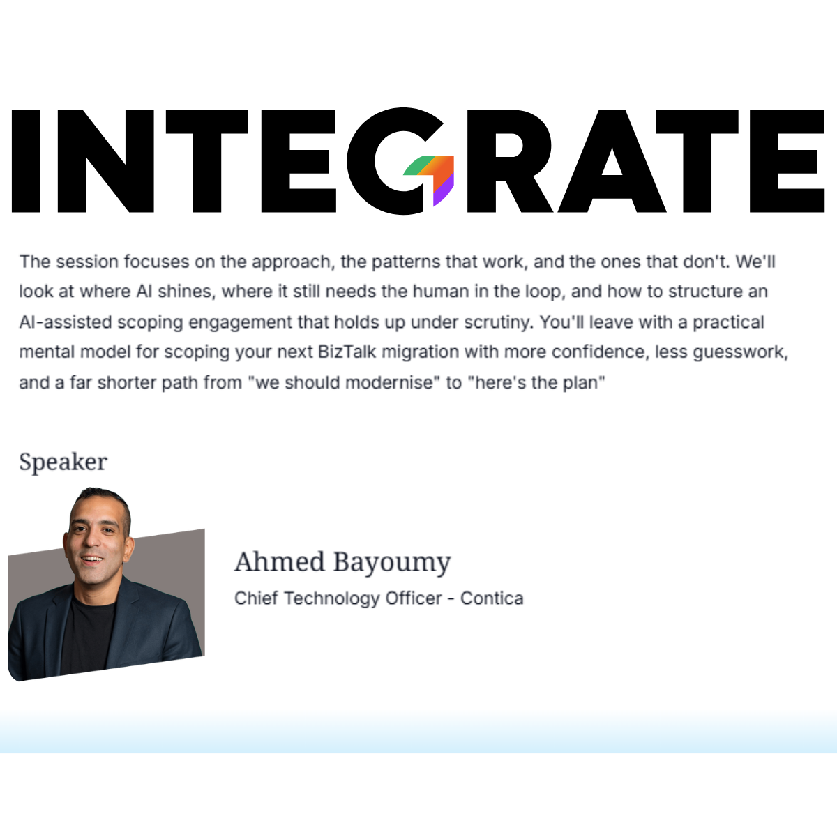 Ahmed is speaking at Integrate 2026