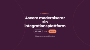 Ascom moderniserar sin integrationsplattform. Från BizTalk till Azure tillsammans med Contica